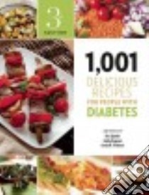 1,001 Delicious Recipes for People With Diabetes libro in lingua di Spitler Sue (EDT), Eugene Linda (EDT), Yoakam Linda R. (EDT)