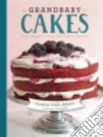 Grandbaby Cakes libro in lingua di Adams Jocelyn Delk, Hall Carla (FRW)