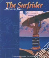 The Surfrider libro in lingua di Rogo Thomas Paul