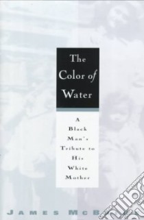 The Color of Water libro in lingua di McBride James