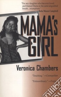 Mama's Girl libro in lingua di Chambers Veronica