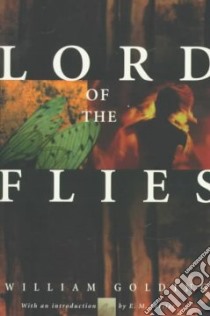 Lord of the Flies libro in lingua di Golding William, Forster E. M. (INT)