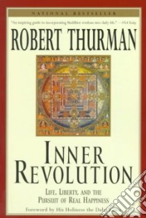 Inner Revolution libro in lingua di Thurman Robert A. F.