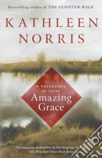 Amazing Grace libro in lingua di Norris Kathleen