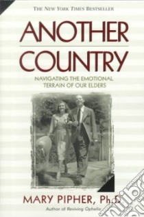 Another Country libro in lingua di Pipher Mary Bray