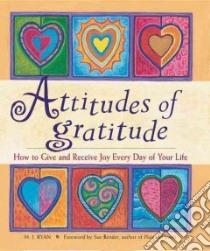 Attitudes of Gratitude libro in lingua di Ryan M. J.