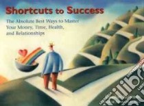 Shortcuts to Success libro in lingua di Robinson Jonathan
