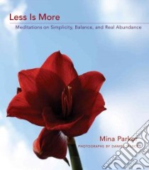 Less Is More libro in lingua di Parker Mina, Talbott Daniel (PHT)