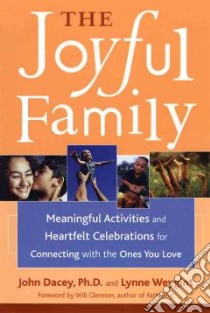 The Joyful Family libro in lingua di Dacey John S., Weygint Lynne