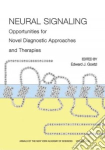 Neural Signaling libro in lingua di Goetz Edward J. (EDT)