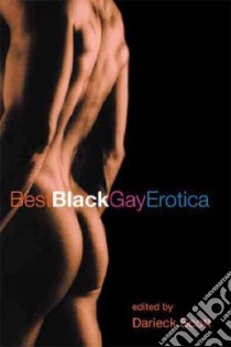 Best Black Gay Erotica libro in lingua di Scott Darieck (EDT)