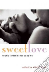 Sweet Love libro in lingua di Blue Violet (EDT)