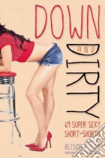 Down and Dirty libro in lingua di Tyler Alison (EDT), Blue Cheyenne (FRW)