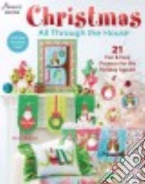 Christmas All Through the House libro in lingua di Malone Chris