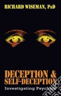 Deception & Self-Deception libro in lingua di Wiseman Richard