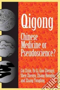 Qigong libro in lingua di Lin Zixin (EDT), Li Yu, Zhengyi Guo, Zhenyu Shen, Honglin Zhang