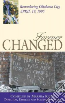 Forever Changed libro in lingua di Kight Marsha (EDT)