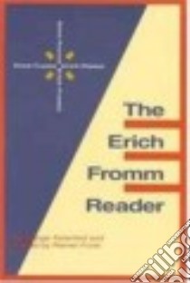 The Erich Fromm Reader libro in lingua di Fromm Erich