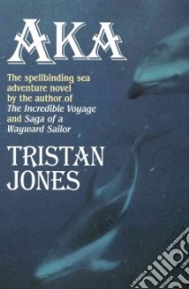 Aka libro in lingua di Jones Tristan