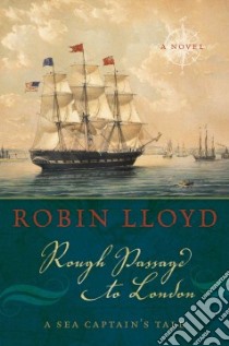 Rough Passage to London libro in lingua di Lloyd Robin