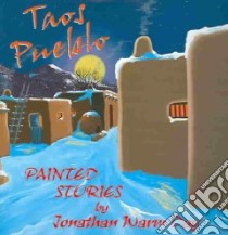 Taos Pueblo libro in lingua di Day Jonathan Warm