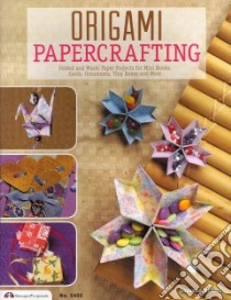 Origami Papercrafting libro in lingua di McNeill Suzanne