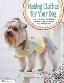 Making Clothes for Your Dog libro in lingua di Lee Jisu