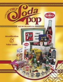 Collectible Soda Pop Memorabilia libro in lingua di Summers B. J.