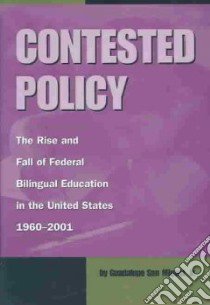Contested Policy libro in lingua di San Miguel Guadalupe