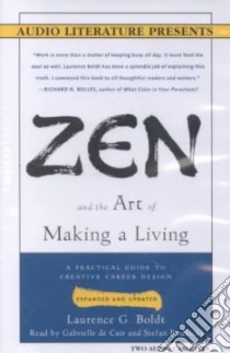 Zen and the Art of Making a Living (CD Audiobook) libro in lingua di Boldt Laurence G.