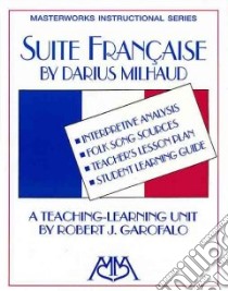 Suite Francaise libro in lingua di Milhaud Darius (COP), Garofalo Robert J. (COP)