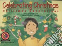 Celebrating Christmas libro in lingua di Roark Kimberly, Urbanovic Jackie (ILT)
