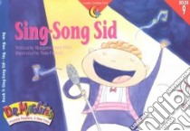 Sing-Song Sid libro in lingua di Allen Margaret, Fujisaki Tuko (ILT)
