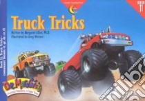 Truck Tricks libro in lingua di Allen Margaret, Winters Greg (ILT)