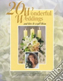 20 Wonderful Weddings libro in lingua di Not Available (NA)