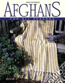 Afghans for All Seasons libro in lingua di Not Available (NA)