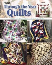 Through the Year Quilts libro in lingua di Not Available (NA)