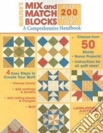Quilters Mix And Match Blocks libro in lingua di Not Available (NA)