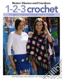 1-2-3 Crochet Bhg libro in lingua di Meredith Corporation (COM)