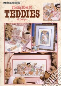 The Big Book of Teddies libro in lingua di Good Natured Girls (COR)