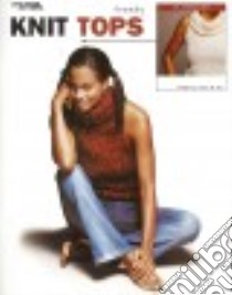 Trendy Knit Tops libro in lingua di Wu Joyce M.