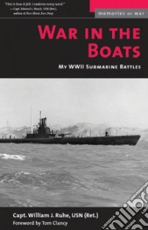 War in the Boats libro in lingua di Ruhe William J., Clancy Tom (FRW)