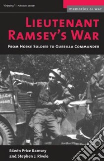 Lieutenant Ramsey's War libro in lingua di Ramsey Edwin Price, Rivele Stephen J.