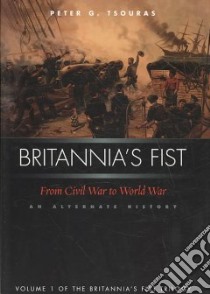 Britannia's Fist libro in lingua di Tsouras Peter G.
