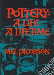 Pottery libro in lingua di Jacobson Mel