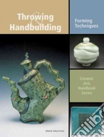 Throwing & Handbuilding libro in lingua di Turner Anderson (EDT)