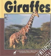 Giraffes libro in lingua di Parker Barbara Keevil