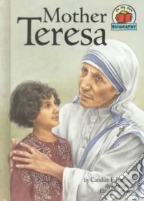 Mother Teresa libro in lingua di Ransom Candice F., Verstraete Elaine (ILT)