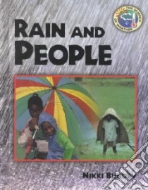 Rain and People libro in lingua di Bundey Nikki