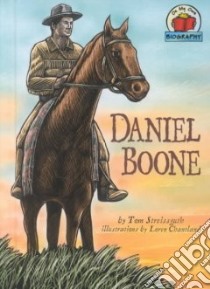 Daniel Boone libro in lingua di Streissguth Thomas, Chantland Loren (ILT)